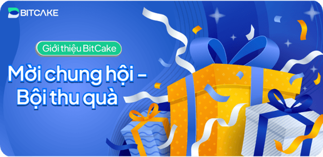 Giới thiệu BitCake: Mời bạn bè – Nhận nhiều phần thưởng hơn!