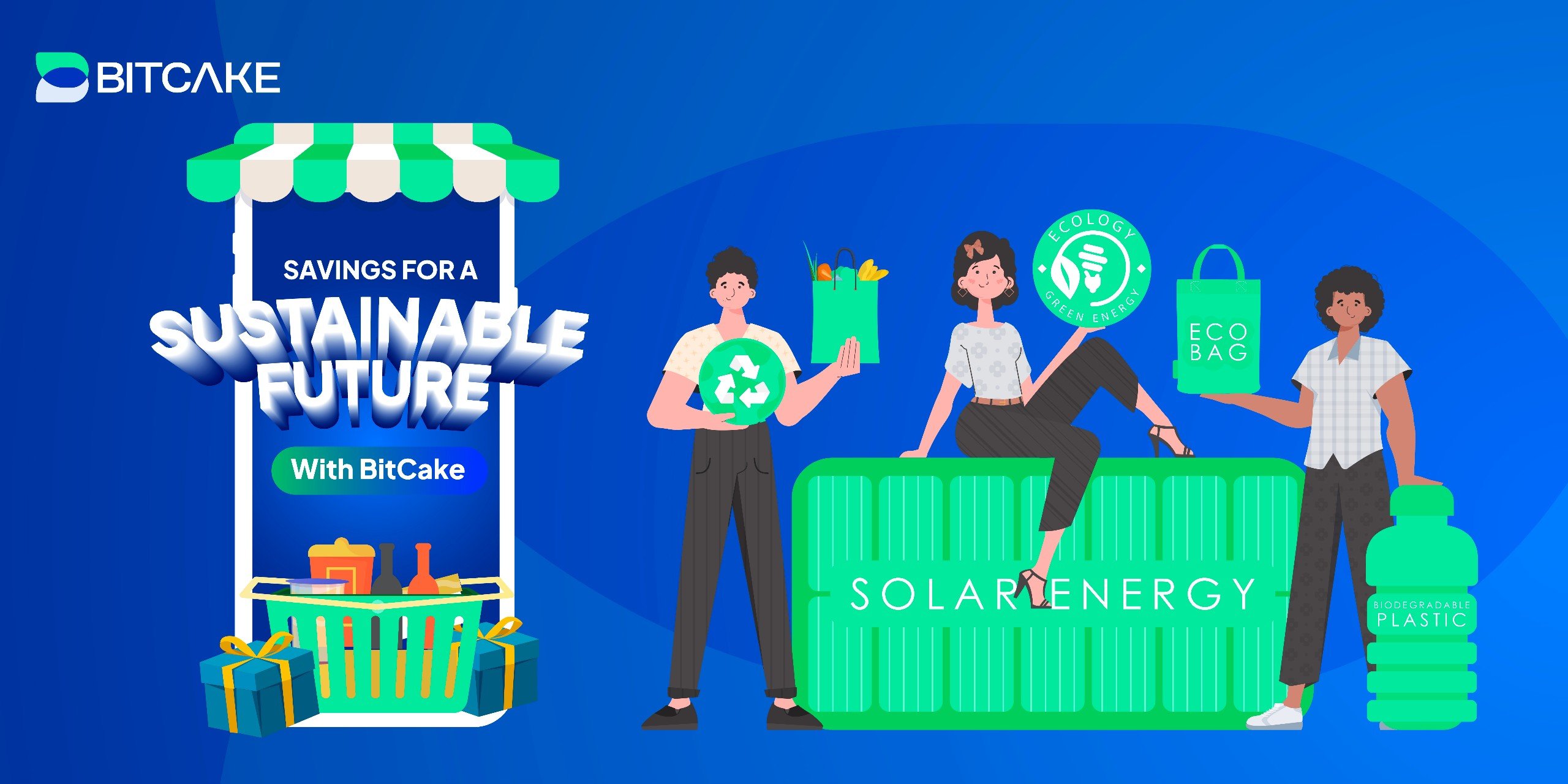 BitCake: Savings For A Sustainable Future